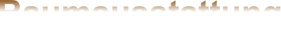 Raumausstattung