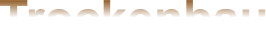 Trockenbau